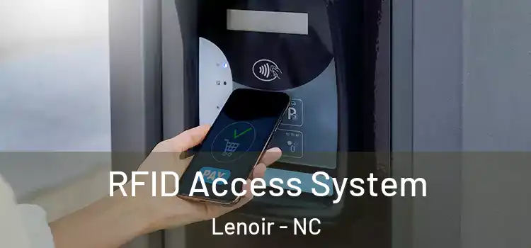  RFID Access System Lenoir - NC